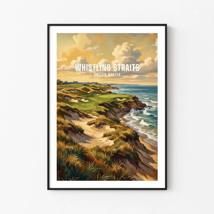 Whistling Straits - Great Lakes Links Golf Poster
